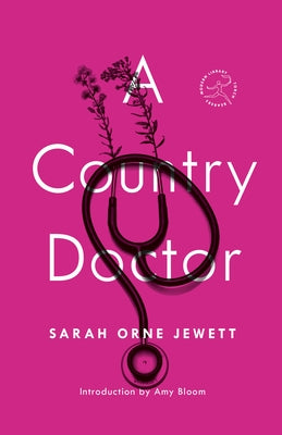 A Country Doctor by Jewett, Sarah Orne