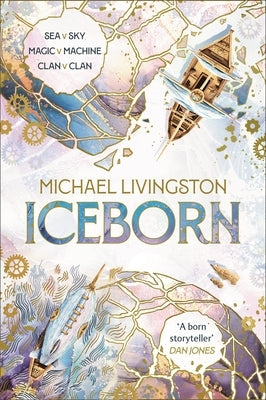 Iceborn: Book 2 of the Seaborn Cycle by Livingston, Michael