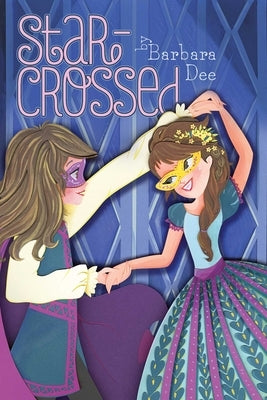 Star-Crossed by Dee, Barbara