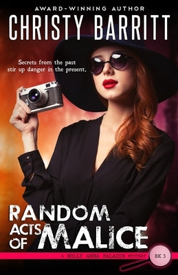 Random Acts of Malice by Barritt, Christy
