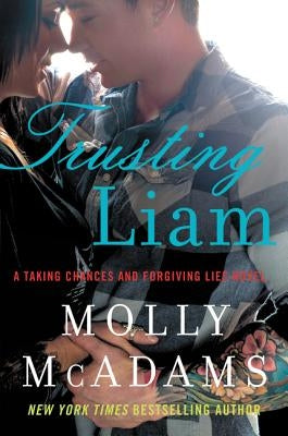 Trusting Liam by McAdams, Molly