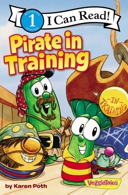 Pirate in Training: Level 1 by Poth, Karen