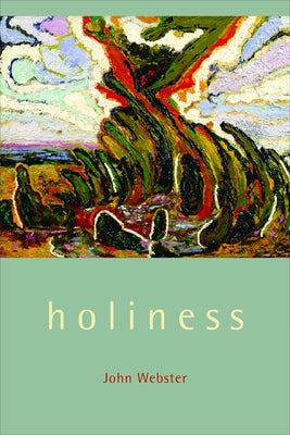 Holiness by Webster, John