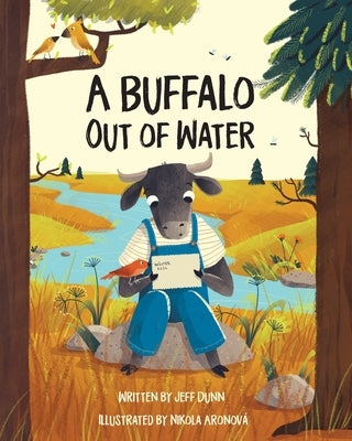 A Buffalo Out of Water by Dunn, Jeff