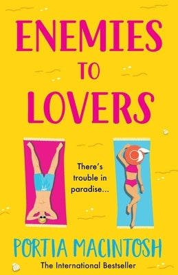 Enemies to Lovers by Macintosh, Portia