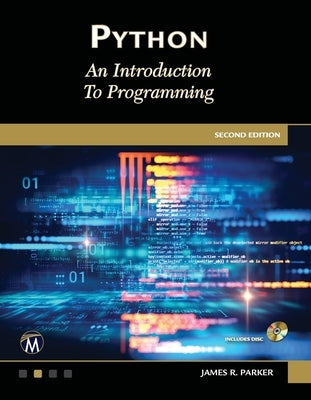Python: An Introduction to Programming [With CD (Audio)] by Parker, James R.