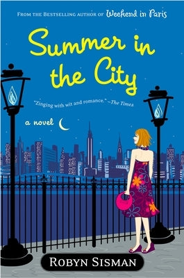 Summer in the City by Sisman, Robyn