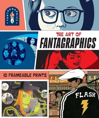 The Art of Fantagraphics Poster Book: 10 Frameable Prints by Fantagraphics Publishers
