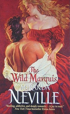 The Wild Marquis by Neville, Miranda