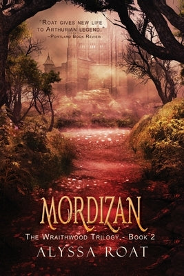 Mordizan by Roat, Alyssa