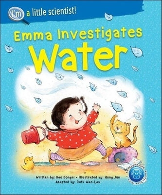 Emma Investigates Water by Bao, Dongni