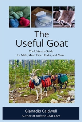 The Useful Goat by Caldwell, Gianaclis