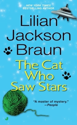 The Cat Who Saw Stars by Braun, Lilian Jackson