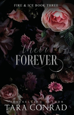 Their Forever by Conrad, Tara