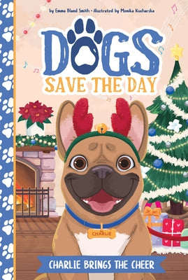 Charlie Brings the Cheer by Smith, Emma Bland