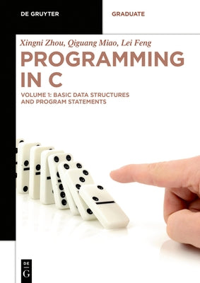 Basic Data Structures and Program Statements by Zhou, Xingni