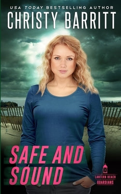 Safe and Sound by Barritt, Christy