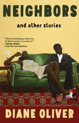Neighbors and Other Stories by Oliver, Diane