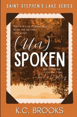 (Un)Spoken by Brooks, K. C.
