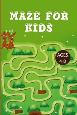 Mazes For Kids 4-8: Improve Your Child Problem Solving Skills and Have Fun Together by Solving and Coloring Nice Puzzles of 3 Difficulty Levels by For Children, Wonderland
