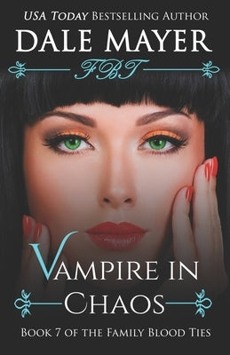 Vampire in Chaos by Mayer, Dale