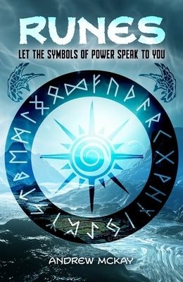 Runes: Deluxe Slipcase Edition by McKay, Andrew