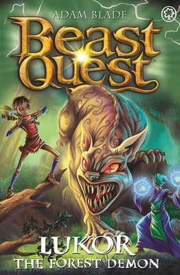 Beast Quest: Lukor the Forest Demon: Series 29 Book 4 by Blade, Adam