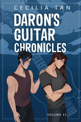 Daron's Guitar Chronicles: Volume 11 by Tan, Cecilia