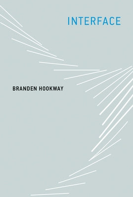 Interface by Hookway, Branden