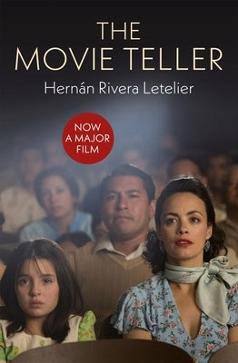 The Movie Teller by Letelier, HernÃ¡n Rivera