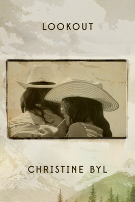 Lookout by Byl, Christine