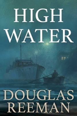 High Water by Reeman, Douglas