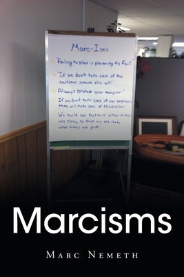 Marcisms by Nemeth, Marc