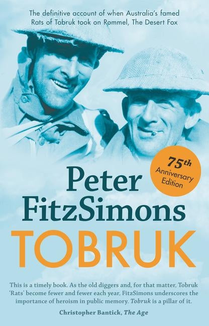 Tobruk by Fitzsimons, Peter