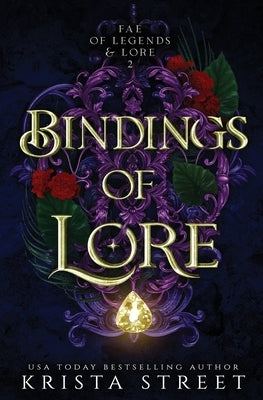 Bindings of Lore by Street, Krista