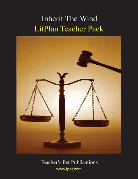 Litplan Teacher Pack: Inherit the Wind by Collins, Mary B.
