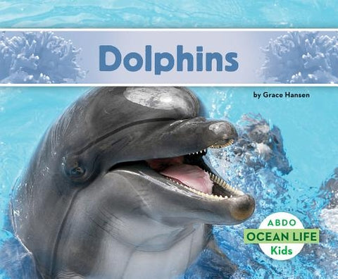 Dolphins by Hansen, Grace
