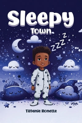 Sleepy Town by Ronette, Tiffanie