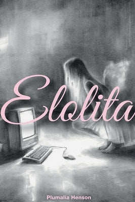 Elolita by Henson, Plumalia