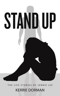 Stand Up by Dorman, Kerrie