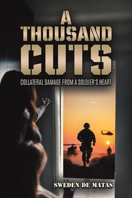 A Thousand Cuts by de Matas, Sweden