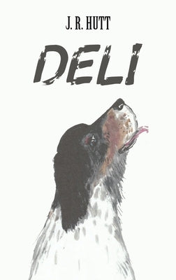 Deli by Hutt, J. R.