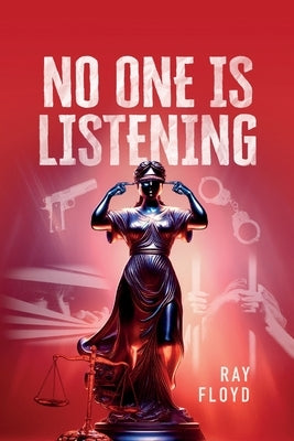 No One is Listening by Floyd, Ray