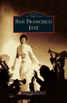 San Francisco Jazz by Bern, Medea Isphording