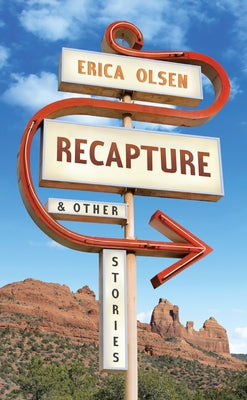 Recapture by Olsen, Erica