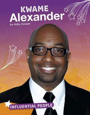 Kwame Alexander by Cooper, Abby
