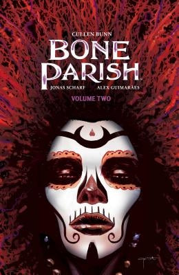 Bone Parish Vol. 2 by Bunn, Cullen