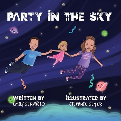Party in the Sky by Gervasio, Emily