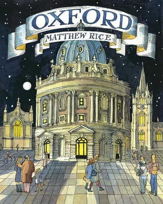 Oxford by Rice, Matthew