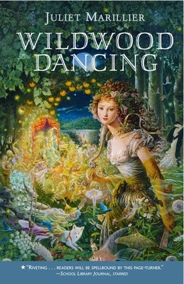 Wildwood Dancing by Marillier, Juliet